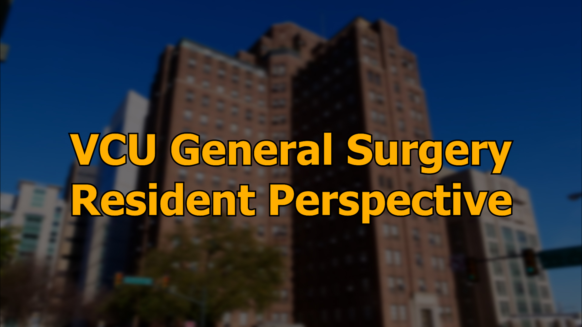 General Surgery Resident Perspective